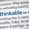 Unthinkable,Word,Definition.,Highlighted,Concept